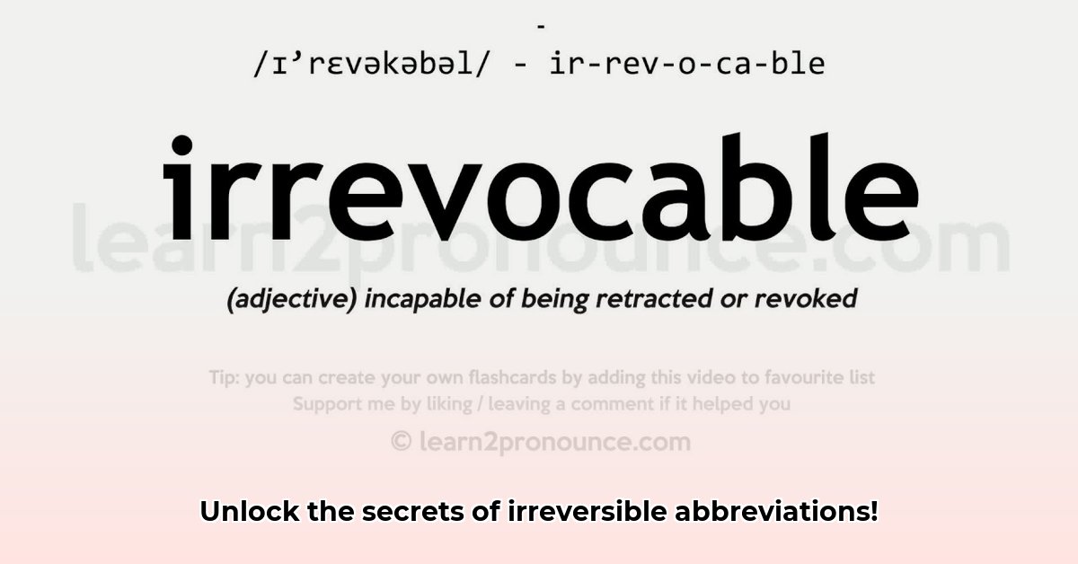 irrevocable-abbreviation